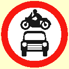 87. Which sign means no motor vehicles allowed?